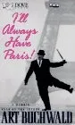 Cover of I'll Always Have Paris!