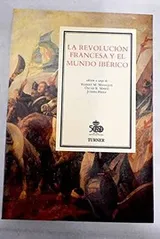 Cover of La Revolución Francesa y el mundo ibérico