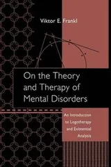 Cover of On the Theory and Therapy of Mental Disorders