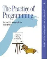 Cover of The Practice of Programming (Addison-Wesley Professional Computing Series)