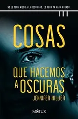 Cover of Cosas que hacemos a oscuras