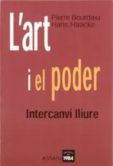 Cover of L'art i el poder. Intercanvi lliure