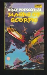 Cover of Masks of Scorpio(Dray Prescot