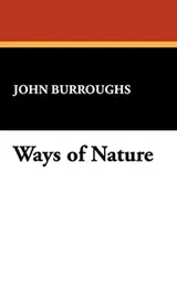 Cover of Ways of Nature