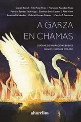 Cover of A GARZA EN CHAMAS