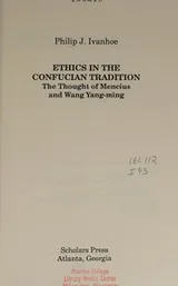 Cover of Ethics in the Confucian tradition