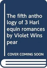 Cover of The fifth anthology of 3 Harlequin romances by Violet Winspear (Harlequin romance anthology)
