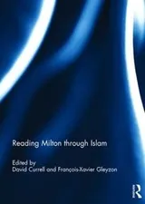 Cover of Reading Milton Through Islam