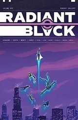 Cover of Radiant Black, Volume 3