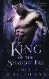 Cover of King of the Shadow Fae