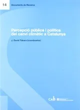 Cover of Percepció pública i política del canvi climàtic a Catalunya