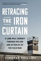Cover of Walking the Iron Curtain