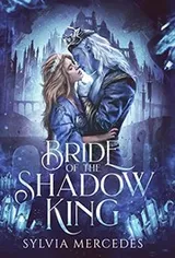 Cover of Bride of the Shadow King