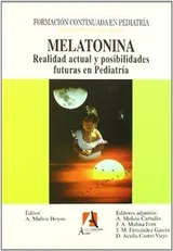 Cover of Melatonina. Realidad actual y posiblidades futuras en pediatría