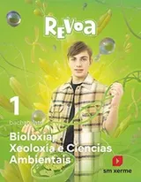Cover of Bioloxía, Xeoloxía e Ciencias Ambientais. 1 Bacharelato. Revoa