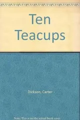 Cover of The Ten Teacups