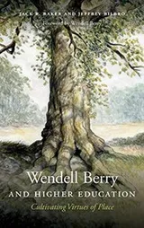 Cover of Wendell Berry and Higher Education