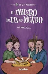Cover of LOS SIN MIEDO 10. EL TABLERO DEL FIN DEL MUNDO