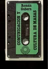 Cover of Comunicación y cultura de masas