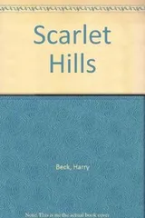 Cover of The scarlet hills