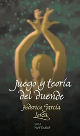 Cover of Juego y teoría del duende (1933)