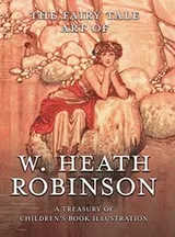 Cover of Fairy Tale Art of W. Heath Robinson
