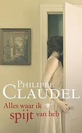 Cover of Alles waar ik spijt van heb