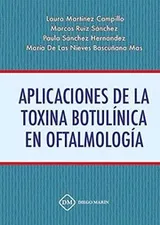 Cover of APLICACIONES DE LA TOXINA BOTULINICA EN OFTALMOLOGIA