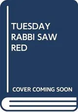 Cover of Tuesday Rabbi Saw Red