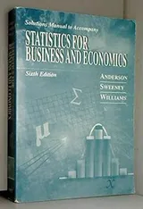 Cover of Solutions manual to accompany Statistics for business and economics