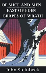 Cover of Of Mice and Men & East of Eden & Grapes of Wrath
