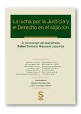 Cover of La lucha por la Justicia y el Derecho en el siglo XXI