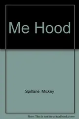 Cover of Me, Hood!