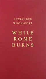 Cover of While Rome Burns