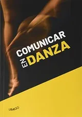 Cover of Comunicar en Danza