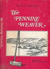 Cover of The Pennine weaver