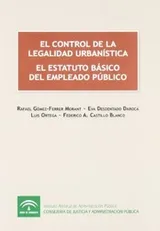 Cover of El control de la legalidad urbanísitca El estatuto básico del empleado público