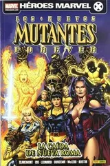 Cover of Los Nuevos Mutantes Forever