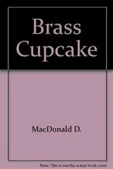 Cover of The Brass Cupcake (Gold Medal Mystery, #792)