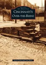 Cover of Cincinnati’s Over-the-Rhine