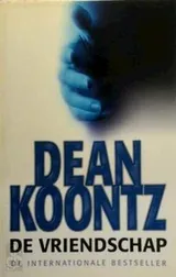 Cover of De vriendschap