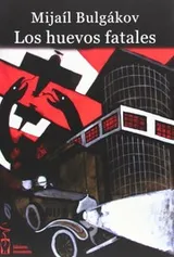 Cover of Los huevos fatales