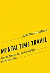 Cover of Mental Time Travel