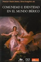 Cover of Comunidad e Identidad en el Mundo Ibérico