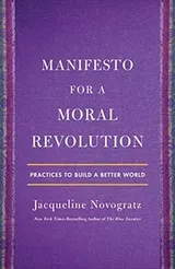 Cover of Manifesto for a Moral Revolution