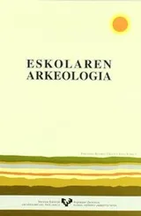 Cover of Eskolaren arkeologia
