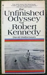 Cover of Unfinished Odyssey of Robert Kennedy