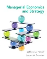 Cover of Managerial Economics and Strategy Plus NEW MyEconLab with Pearson eText -- Access Card Package