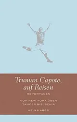 Cover of Truman Capote, auf Reisen
