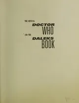Cover of The Official Doctor Who and the Daleks Book